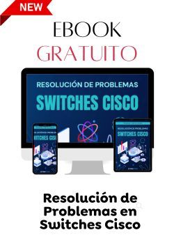 eBook Resolución de Problemas en Switches Cisco