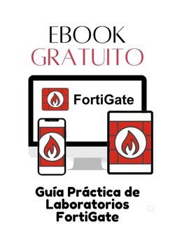 Guia Practica de Laboratorios FortiGate